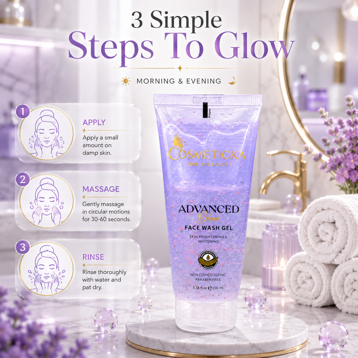 Cosmeticka Advanced Face Wash Gel in a lavender tube, displayed on a marble pedestal with a bathroom background and an instructional graphic showing three steps to glow.